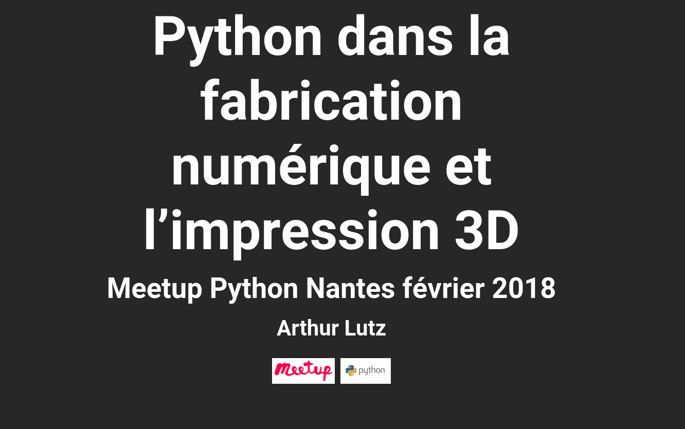 Meetup Python sur la fabrication numérique et l’impression 3D